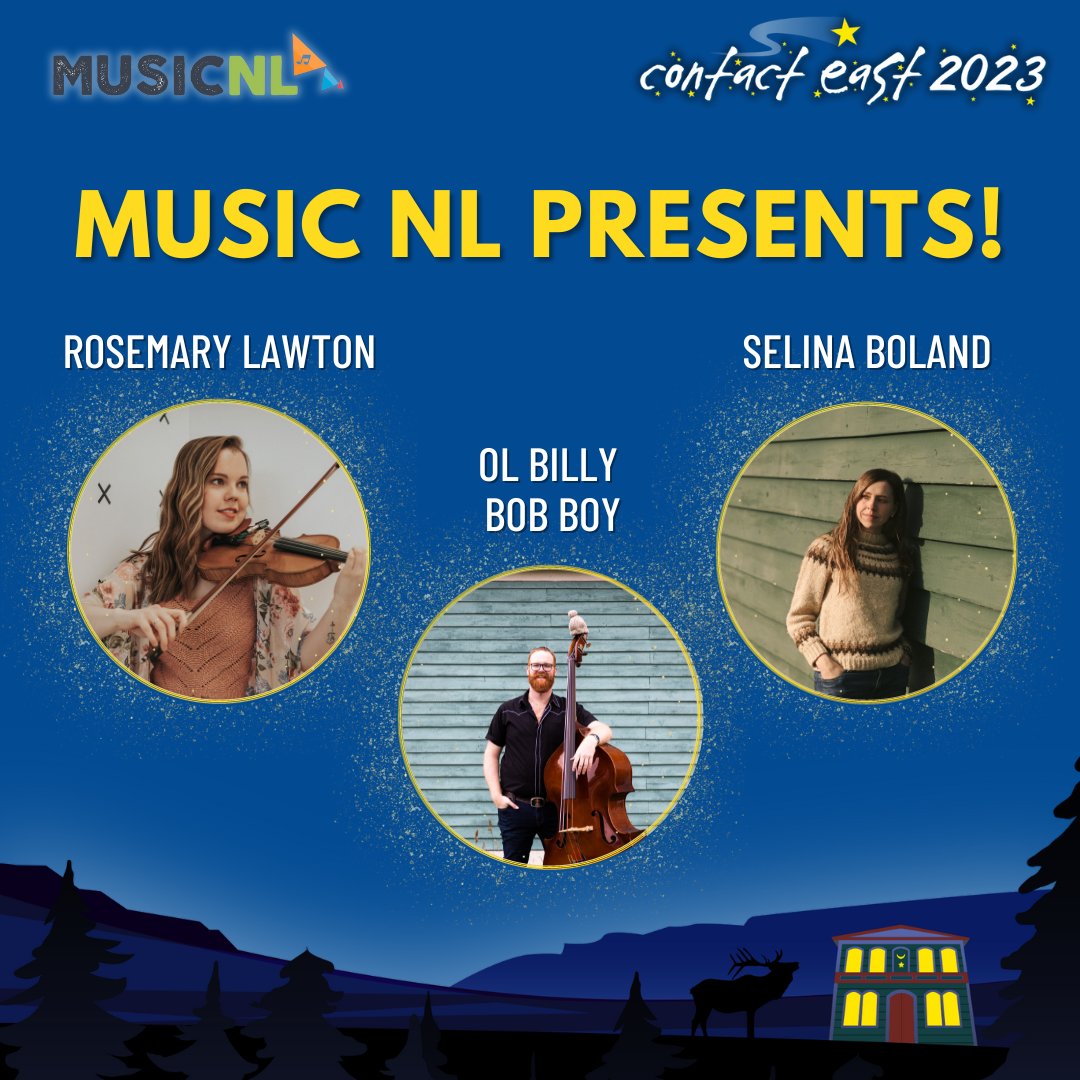 We have a special treat for those arriving at Contact East a day early! Get a taste of Newfoundland’s vibrant music scene at MusicNL Presents, a pre-conference event highlighting the best &amp; brightest talent NL has to offer. Feat <a href="/Rosemarylawton/">Rosemary Lawton</a> <a href="/OlBillyBobBoy/">Bill Simms</a> <a href="/selinaboland/">Selina Boland</a>