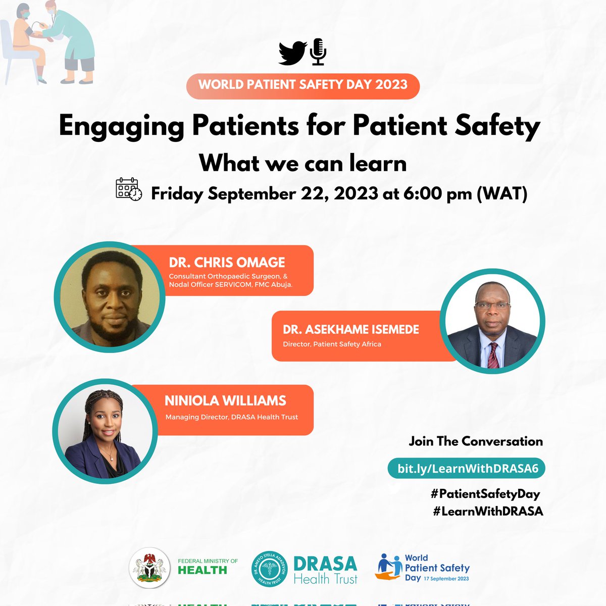 drasatrust's tweet photo. Curious about patient engagement in ensuring safe healthcare? Mark your calendars! This Friday at 6pm, join us for a thought-provoking X Space conversation with two esteemed #PatientSafety experts.
Let's learn together! https://t.co/GGPKEuExQx
#PatientSafetyDay #LearnWithDRASA https://t.co/c2hhLOUenK