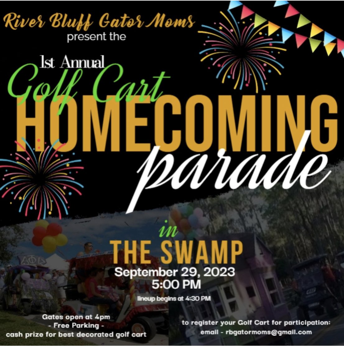 RBGatorMoms's tweet photo. Register your Golf Carts today for River Bluff’s 1st Annual Homecoming Golf Cart Parade!! See you in the Swamp! https://t.co/pGEcX0agk8