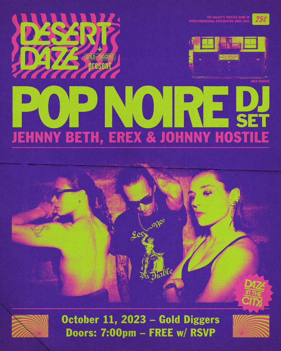 desertdaze's tweet photo. 🚨🚨🚨 @jehnbeth x #EREX x #johnnyhostile dance party 🪩 10/11 at @golddiggers_la during #DazeInTheCity it’s FREE with RSVP 🔗 https://t.co/Rbvwtq4RS6 https://t.co/n0YmTPoYNR