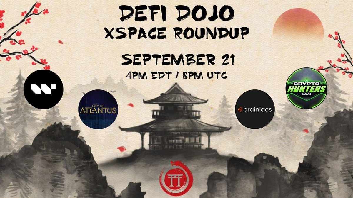 defidojo_'s tweet photo. 🎉Join us for our Weekly Roundup and learn about our 3 special guests!

⏰ When - Thursday, September 21 @ 8pm UTC

⭐️Special Guests
@WhiteLab3l 
@BrainiacsAI
@CHunters100X 

$20 prize for one lucky listener! 
✅ Be in the space
✅ Follow all guests & @defidojo_ 
✅ Repost and Tag 2!  

Join here- https://t.co/yTEPiL8g9k
#BTC #Crypto #ETH