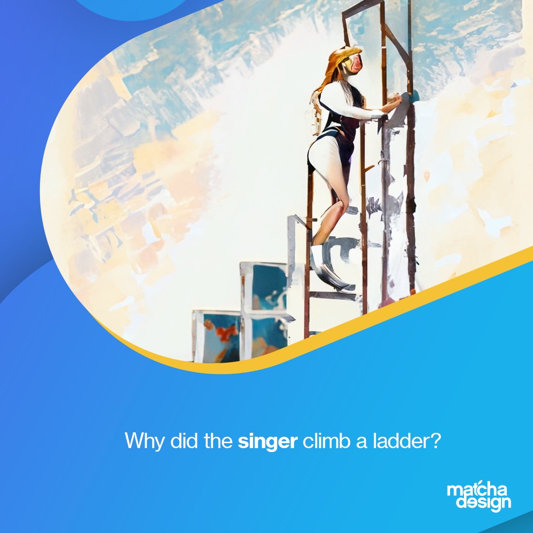 Why did the singer climb a ladder?
To reach the high notes.
Georgia Brown, the singer with the record for hitting the highest note ever, must have an insane extension ladder.

#ExtensionLadders #IfOnly #HighNotes