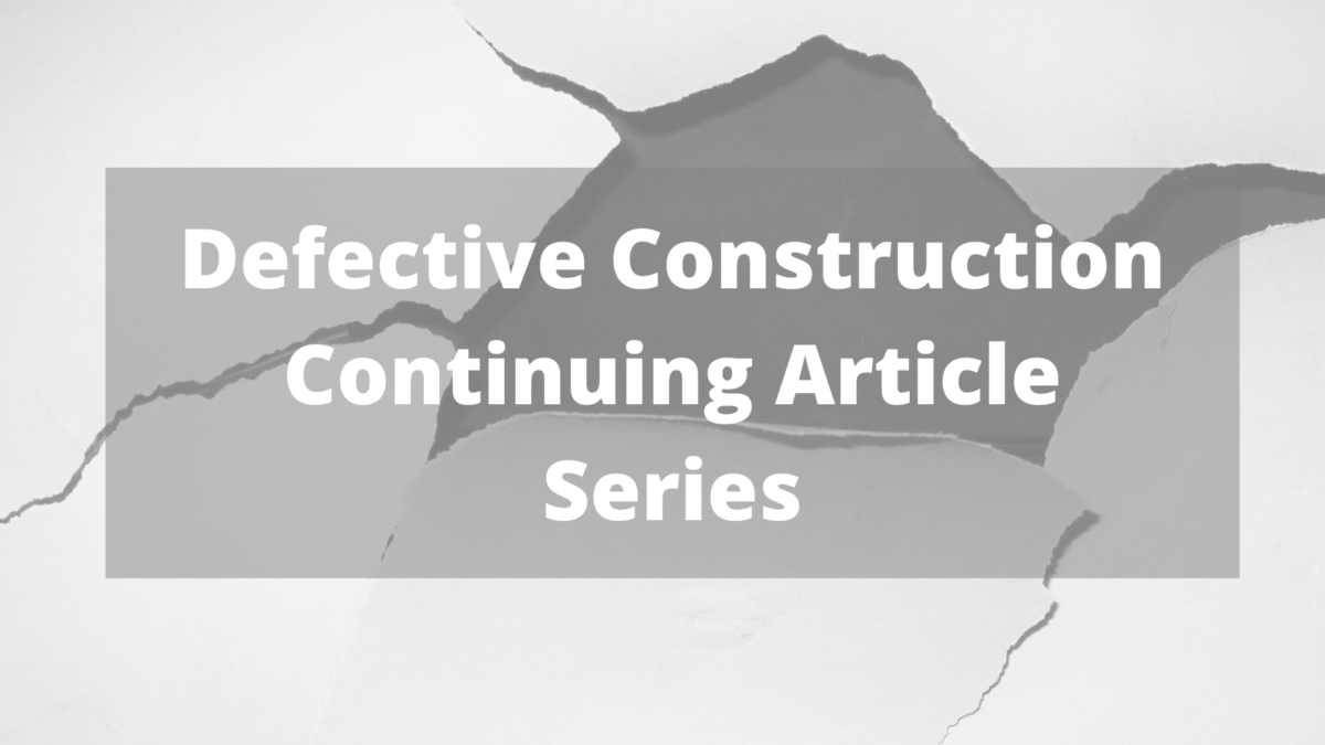 (Part Six) This is a continuing article series on Construction Defects in New York. #construction #constructiondefects #materialsengineering 

liconstructionlaw.com/construction/c…