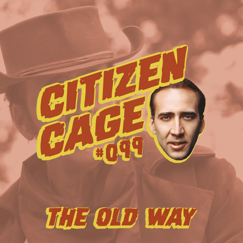 CitizenCagePod's tweet photo. We're back !! L'épisode 99 sur The Old Way est sorti ! Nicolas Cage participe pour la première fois à un western. 

🎧 Apple : https://t.co/cLnBogkCSK
🎧 Spotify : https://t.co/FZ6Lr5iDBa
🎧Deezer : https://t.co/9KrZoOSefx https://t.co/Q9QoFASMxH