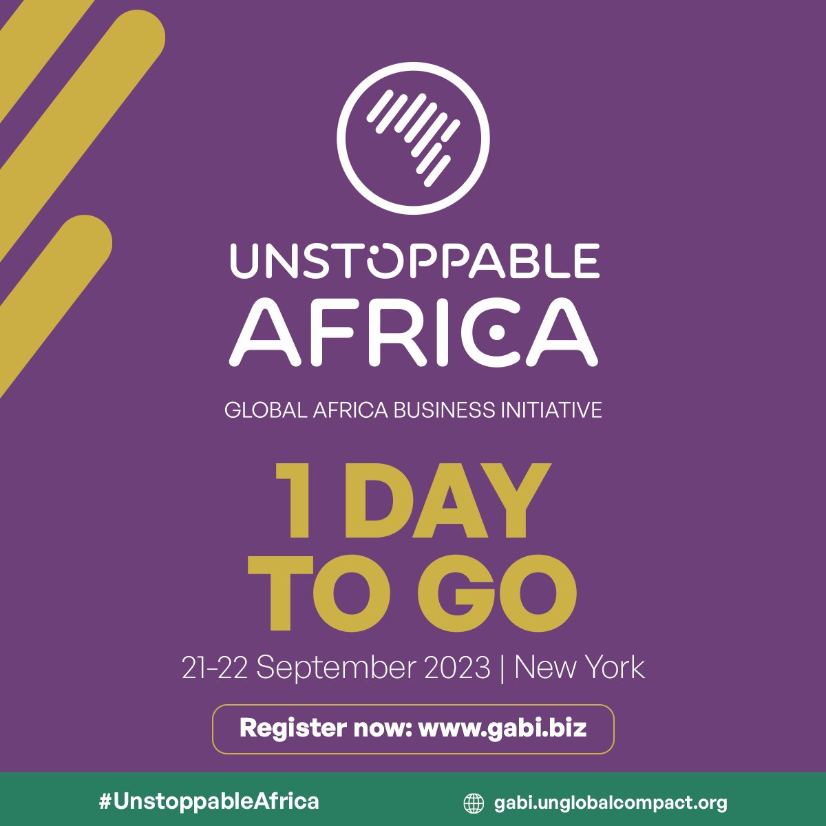 ⏰ The Global Africa Business Initiative’s “Unstoppable Africa” event is just a day away!

📅September 21 and 22, 2023

📍 Location: New York and online

Register to join virtually: gabi.biz

#GABI2023 #AfricaRising #UnstoppableAfrica UN @globalcompact