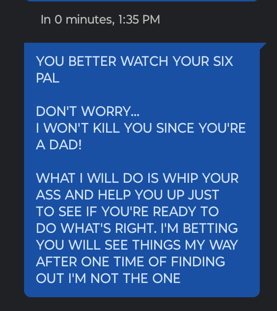 MattMW3's tweet photo. @DetectiveG31941 
I WANT TO MAKE SURE YOU GET MY MESSAGE LOUD AND CLEAR MOTHER FUCKER!

I'M COMING FOR YOU AND NOTHING CAN STOP ME!

YOU FUCKED WITH THE WRONG DAD https://t.co/dIPtu2LQCL