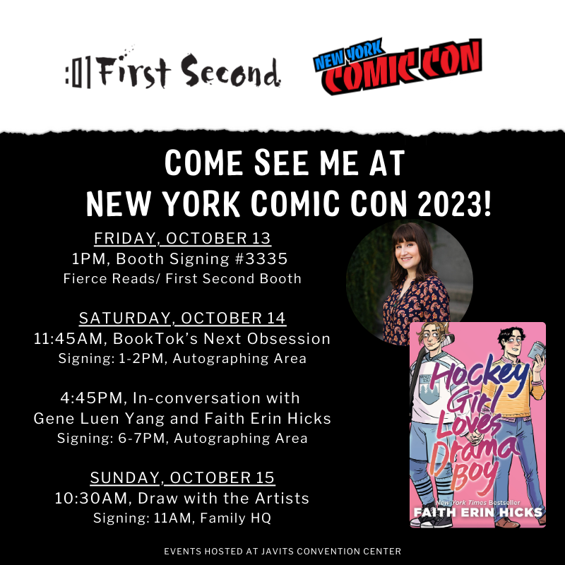 FaithErinHicks's tweet image. I will be at New York Comic Con October 13-15th! YAY! Here is my current schedule, but a couple of things (Avatar: TLA panel on Saturday &amp;amp; a signing with my art dealer @CadenceComicArt  on Friday) will be added later. I hope to see you there and please wear a mask!!! #nycc2023