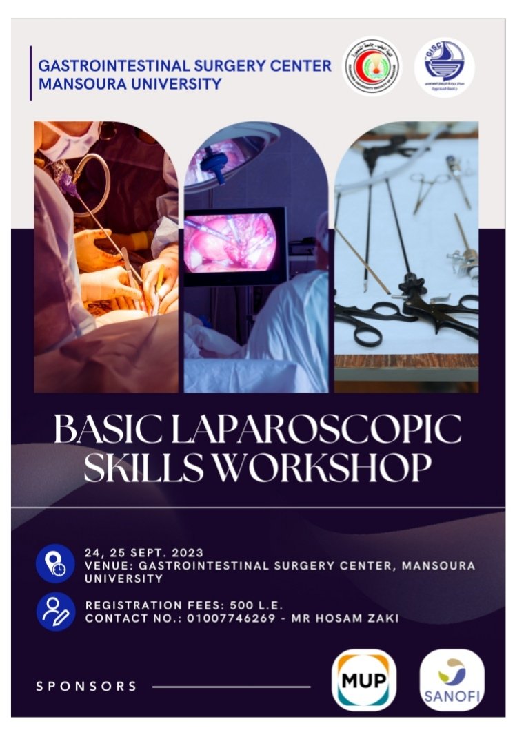 Ahmed_Shehta_eg's tweet image. Basic Laparoscopic Skills Workshop

GastroIntestinal Surgery Center
Mansoura University
September 24th &amp;amp; 25th, 2023

#GISC
#mansoura_university