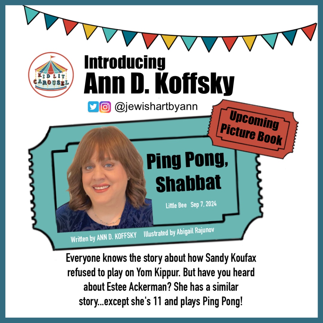 Meet #KidLitCarousel member @jewishartbyann! We’re excited for her next #PB PING PONG, SHABBAT, illus. by <a href="/abigailrajunov/">abi 🕊</a>, about a ping pong champ's difficult choice btwn her passion or her faith when faced with a championship match on the Sabbath. <a href="/littlebeebooks/">little bee books</a> Sep 7, 2024