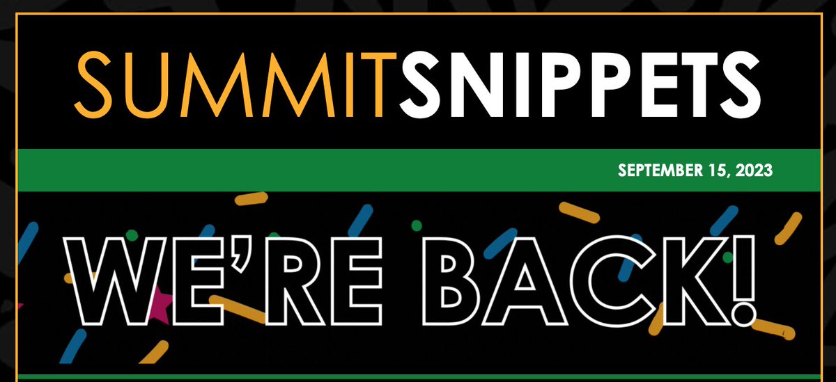 Summit Snippets is back!  Check last week's issue at: conta.cc/3ZgURGW.

#SummitAcademy #Ohio #SummitSnippets #Autism #ADHD