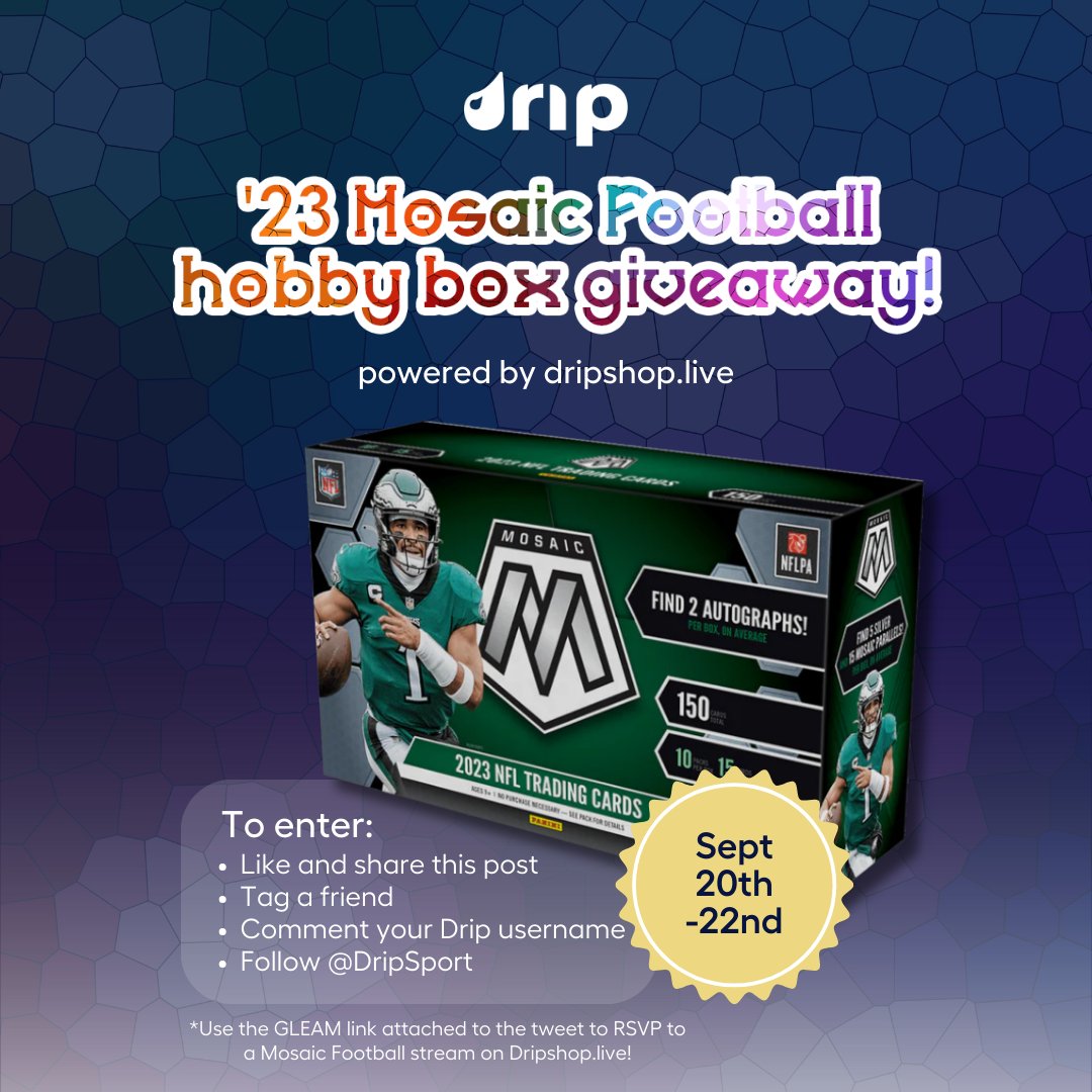 DripSport's tweet photo. ❗🏈 Mosaic Football Giveaway 🏈❗

To celebrate the release of '23 Mosaic Football, we're going to give away an ENTIRE hobby box to 1 lucky collector! Simply RSVP to a Mosaic Football stream on Drip and follow the prompts on screen to enter 👇

(RSVP) 👉 https://t.co/UP9sjKCc34 https://t.co/pL0okINTzX