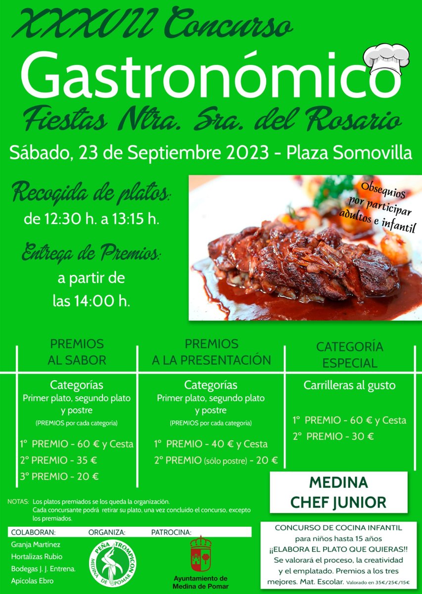 AytoMedina's tweet photo. #Concurso #Gastronómico #MedinadePomar

👨‍🍳🥘 XXXVII Concurso Gastronómico 🥘👨🍳
&amp; Medina Chef Junior (hasta 15 años)

🗓️ Sábado, 23 de septiembre
🕧 Recogida de platos: 12:30-13:15 h
📍 Plaza Somovilla

🏆 Premios: 14 h

Organiza: Peña Trompicón
Patrocina: Ayto. Medina de Pomar https://t.co/HFGSlVLOLN