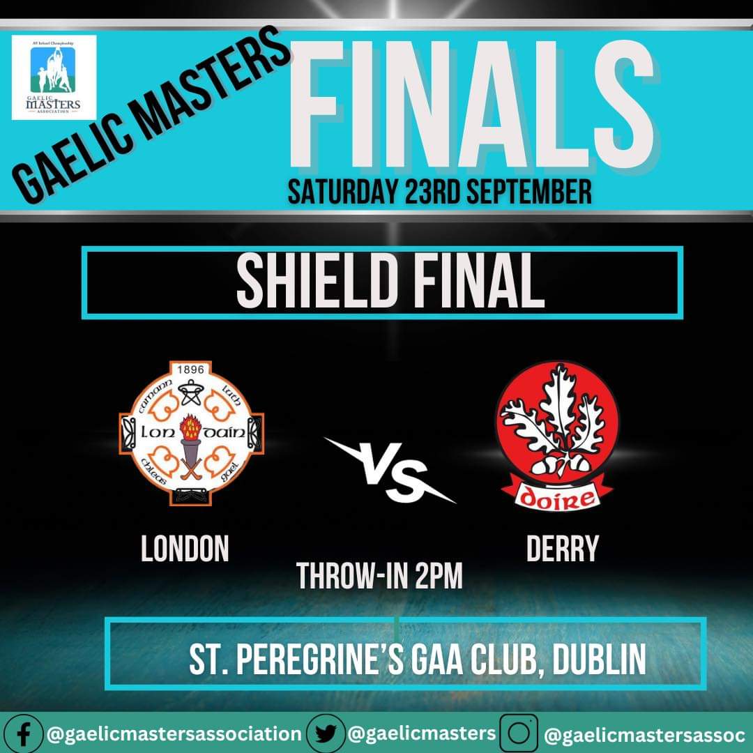 Gaelic Masters Association (@gaelicmasters) on Twitter photo The final final!
After 4 cracking Masters' finals including two one point wins & an extra-time thriller, Derry masters take on <a href="/LondainMasters/">London Gaelic Masters</a> in our tier 2 final- the All-Ireland Shield.
Throw-in at 2pm in <a href="/stperegrinegaa/">stperegrineofficial</a> , Dublin on Saturday.
It promises to be a cracker! The final final!
After 4 cracking Masters' finals including two one point wins & an extra-time thriller, Derry masters take on <a href="/LondainMasters/">London Gaelic Masters</a> in our tier 2 final- the All-Ireland Shield.
Throw-in at 2pm in <a href="/stperegrinegaa/">stperegrineofficial</a> , Dublin on Saturday.
It promises to be a cracker!
