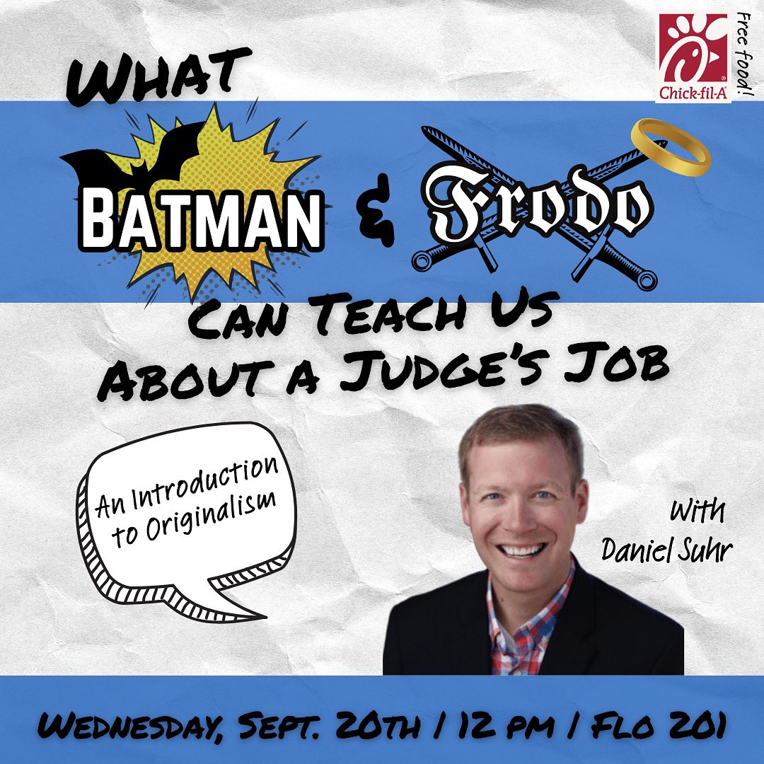 Exciting turnout today at our event, “What Batman and Frodo Can Teach Us About a Judge’s Job—An Introduction to Originalism.” Big thank you to our wonderful guest speaker, <a href="/danielsuhr/">Daniel Suhr</a>!