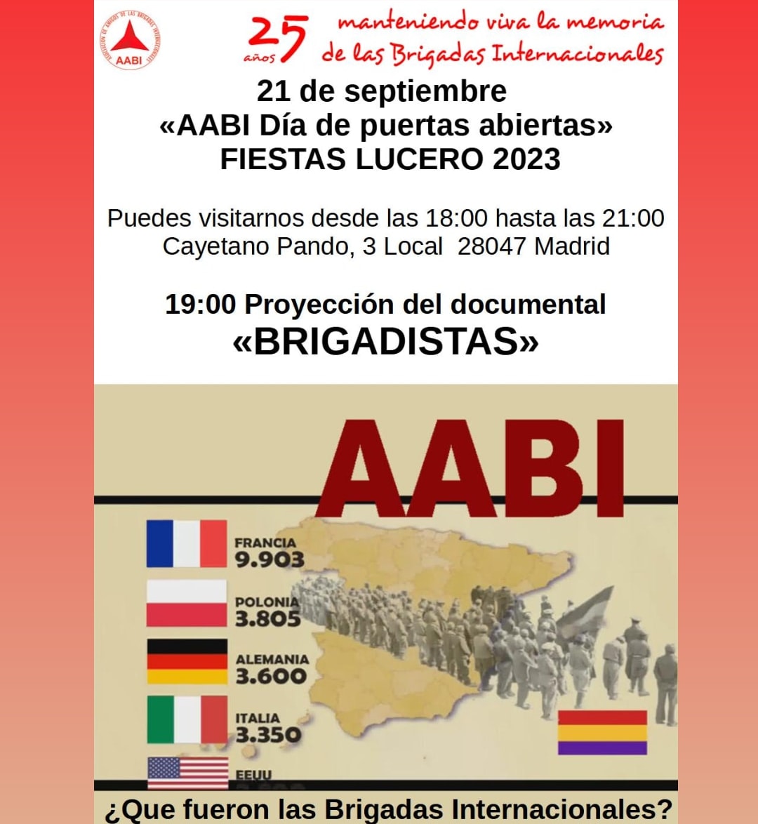 Este jueves documental en el local de la AABI.

¿Qué fueron las brigadas Internacionales? ¿De dónde venían? ¿Qué les motivo a hacerlo?

No te lo pierdas, Lucero con la solidaridad internacional.
