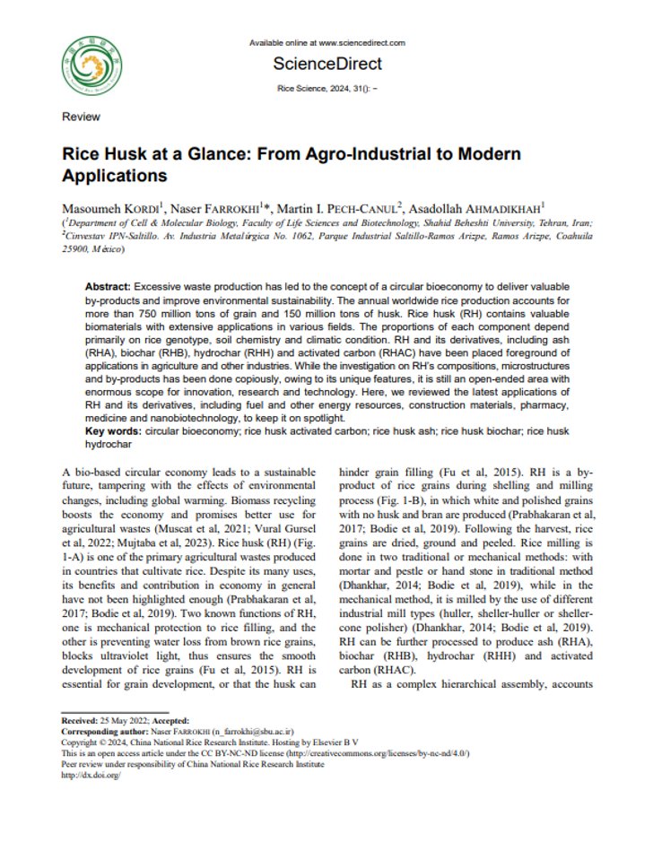 Felicitamos al Dr. Martín Pech. por la publicación del artículo "Rice Husk at a Glance: From Agro-Industrial to Modern Applicationses" el cual es una revisión crítica de las aplicaciones más recientes de la cascarilla del arroz y sus derivados.
ricesci.org/EN/abstract/ab…