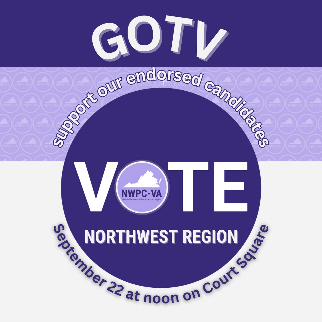 In our NW region this Friday we'll be getting together celebrating both DAY ONE of early voting AND our endorsed candidates!
Join us in Harrisonburg at noon, at Court Square.
Bring your friends and let's GO VOTE!

#EarlyVotingRULES
#ElectMoreWomen