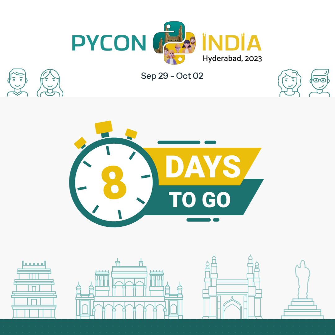 pyconindia's tweet image. We're down to just 8 days! ⏳ The excitement is building as we gear up for this Python extravaganza. Don't miss out to join us for an unforgettable experience! 🐍🚀
#PyConIndia2023 #Countdown #Pythonconference #Techevent #Hyderabad