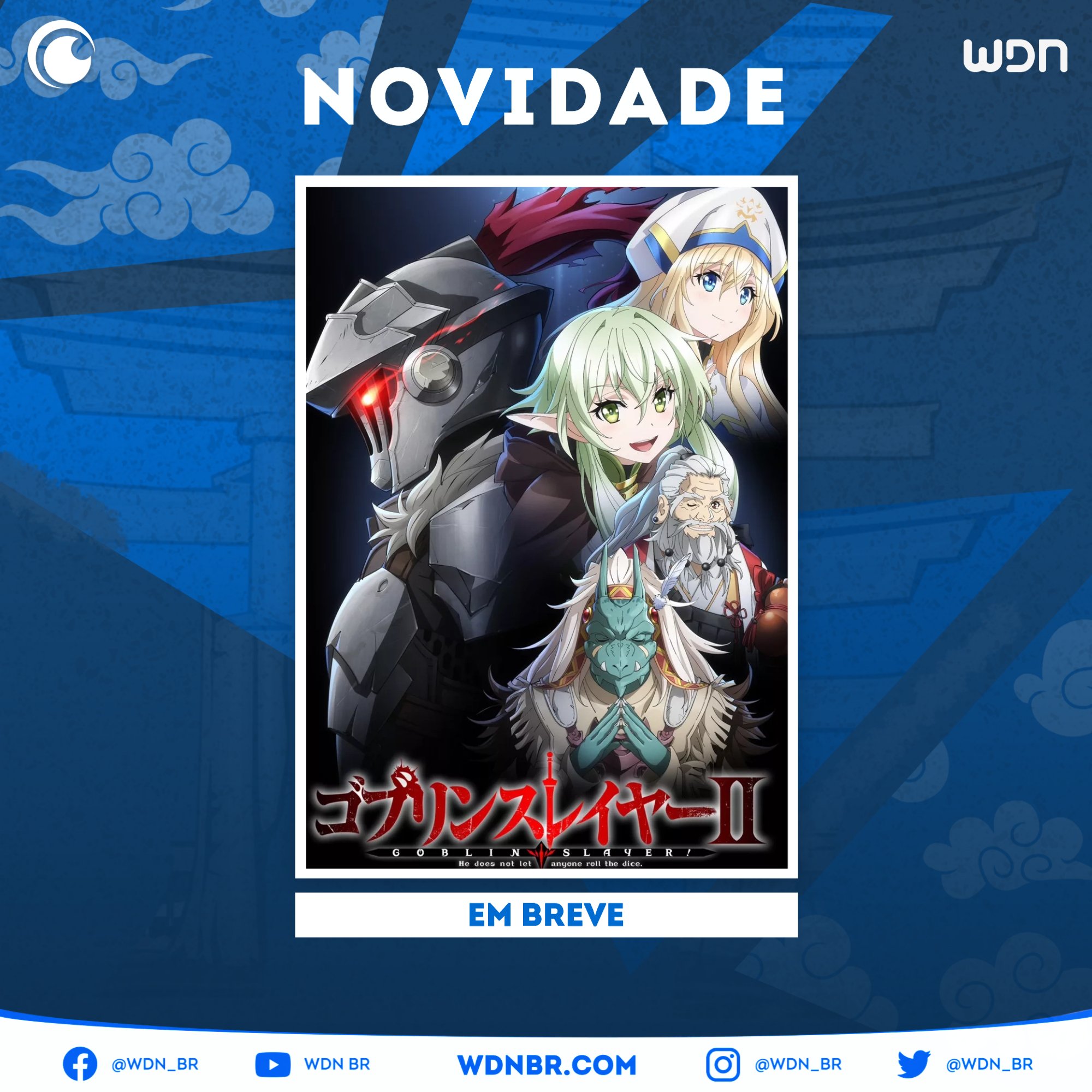 WDN - World Dubbing News on X: ⚔️ Hora de matar Goblins ou assistir  Goblin Slayer com dublagem em português na Crunchyroll. ⚔️ 🗡️ Arthur  Machado como Goblin Slayer ✨ Isabella Guarnieri