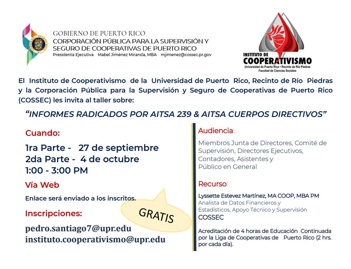 icoopuprrp's tweet photo. En colaboración con COSSEC ofreceremos un taller sobre Informes radicados por AITSA 239 y AITSA Cuerpos Directivos. Para más información y matricularse pueden escribir a instituto.cooperativismo@upr.edu y pedro.santiago7@upr.edu https://t.co/B6jmCt6Evo