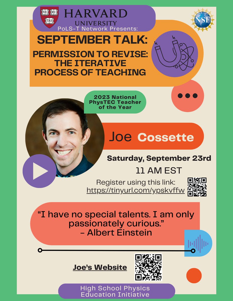 Harvard PoLS-T Speaker Series
This Saturday, Sept 23rd | 11am-12pm EDT

Joe Cossette, Physics educator and PhysTEC Teacher of the Year!
‘From Mission to Revision: The Iterative Process of Teaching Physics’
Free virtual event.

Event Registration: forms.gle/1Woug3p9fT6iGb…