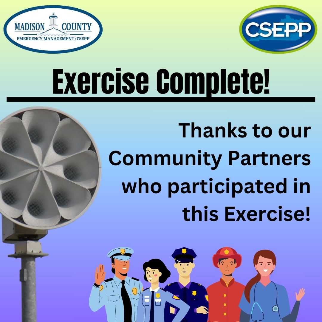 Exercise Complete! ✅
We'd like to extend a big THANK YOU to our community partners! When the whole community participates, we get a great picture of how prepared Madison County is for an emergency. #CSEPPExercise2023 #ThankYou #HeroesOfMadisonCounty #MadisonCountyKy