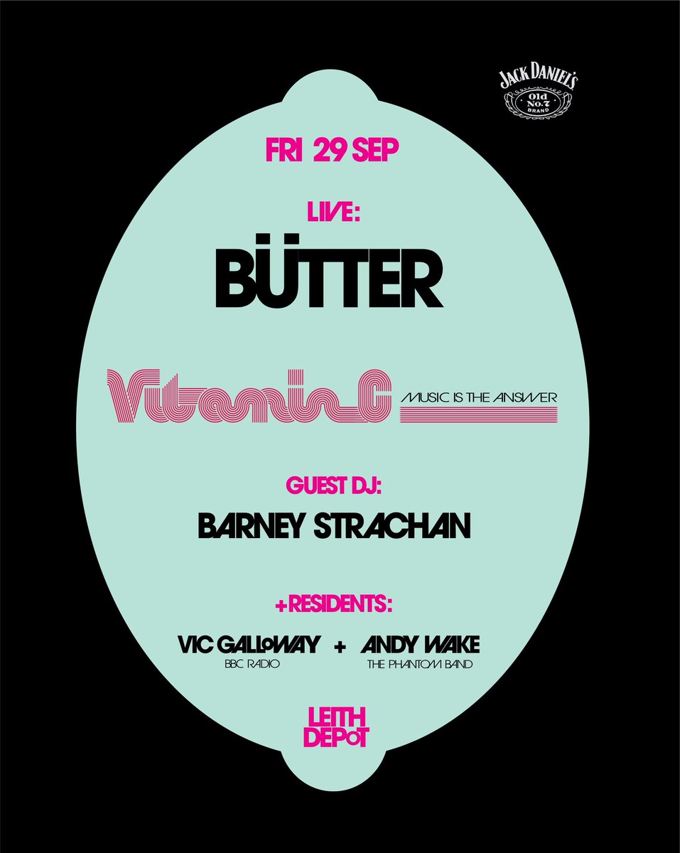 Friday 29th September, VITAMIN C is back! 🍋

Psychedelic warlocks BÜTTER play LIVE &amp; they're AMAZING! Expect acrobeat, reggae, latin, funk &amp; post punk from guest DJ Barney Strachan <a href="/n0b0daddy/">ǝʞɐʍ ʎpuɐ</a> &amp; I are residents 🍋

8pm - 1am 🍋 £10 <a href="/leithdepot/">LEITH DEPOT</a> 🍋

TICKETS: tinyurl.com/7yzf5mum