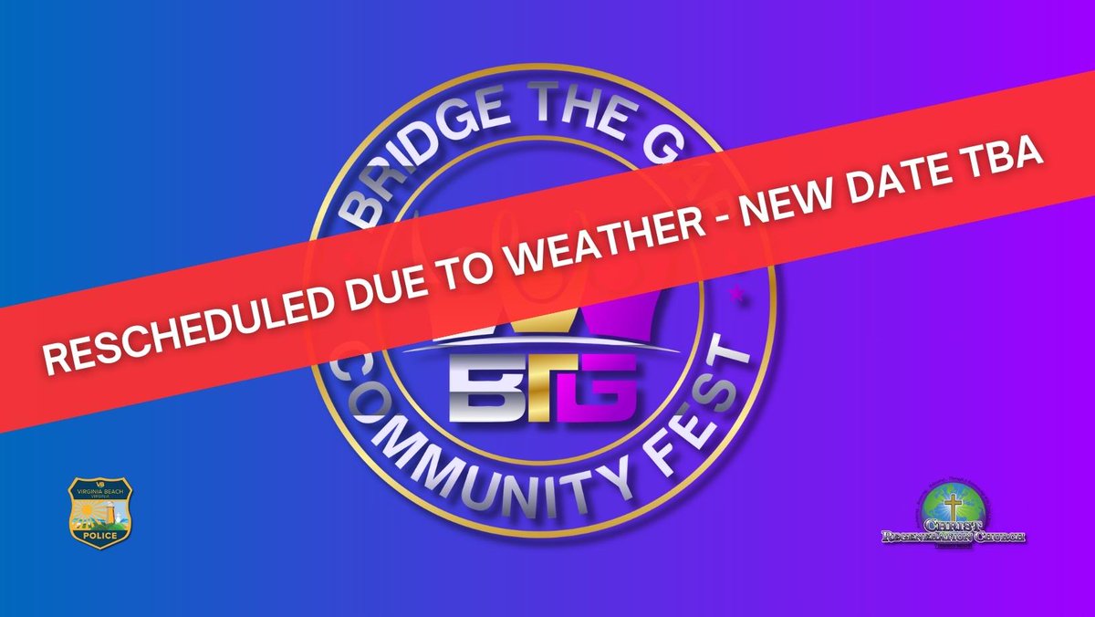 VBPD4th's tweet image. Heads up! This weekend&apos;s Bridge the Gap Fest | CommUnity Event will be rescheduled due to impending weather. Be on the lookout for the new date for 2023 BTG Fest! To Be Announced Soon!

fb.me/e/320JnWK1a

#RainDate #RainCheck #Rescheduled #VBPD