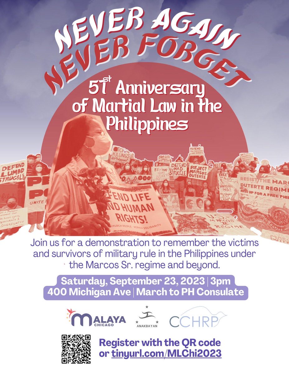Chicago: Join <a href="/malaya_movement/">Malaya Movement USA</a>-Chicago, <a href="/Anakbayan_Chi/">Anakbayan Chicago</a>, and <a href="/Chicago_CHRP/">CCHRP</a> to rally this Saturday, Sept. 23rd, to commemorate the 51st Anniversary of Martial Law in #Philippines. 3 PM at 400 Michigan Ave, followed by a march to the Philippines Consulate! #NeverAgainToMartialLaw