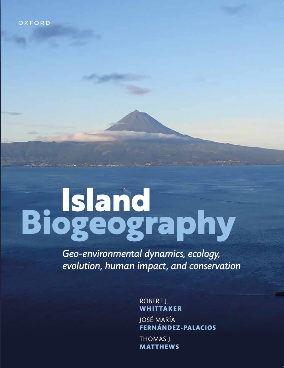 Just published by @OxUniPress, the new essential book for island biogeographers “Island Biogeography. Geo-environmental dynamics, ecology, evolution, human impact and conservation”. Check out global.oup.com/academic/produ…