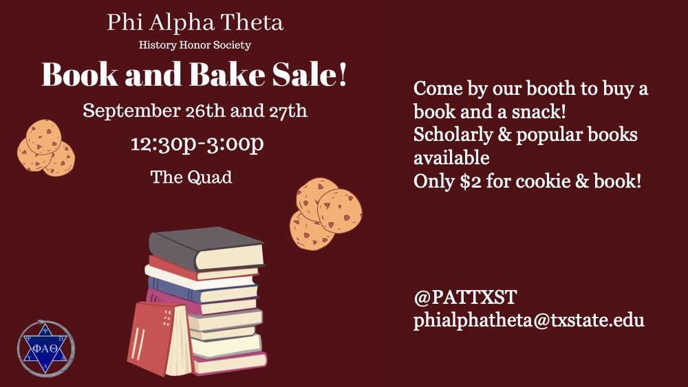 TXSTHistory's tweet photo. Mark your calendars! @PATTXST will be selling books and baked goods next week. https://t.co/e80l8r2794