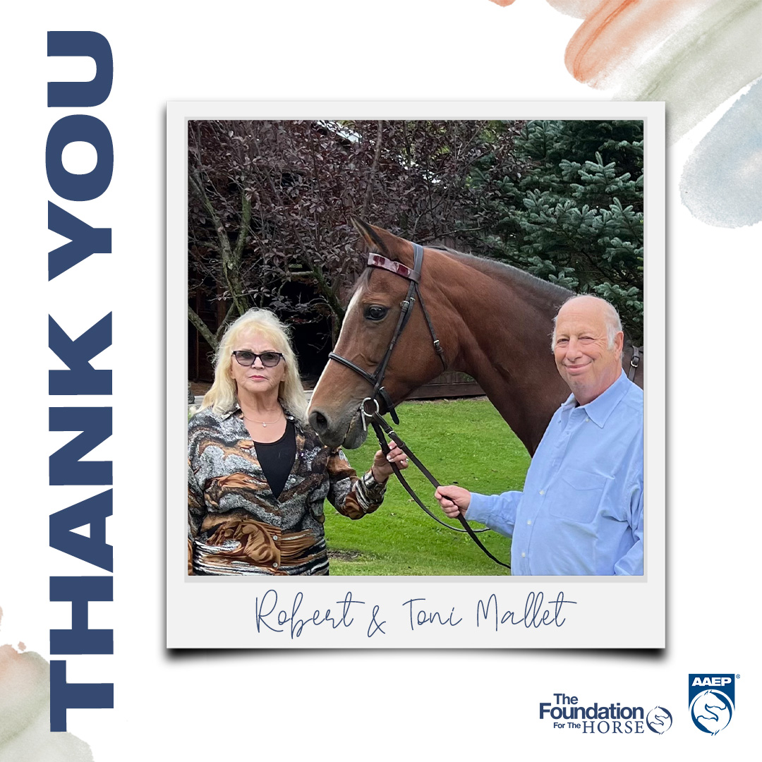 We are excited to announce that The Foundation for the Horse, the charitable arm of the AAEP, has received an incredibly generous $1 million gift from Pennsylvania horse owners and equine enthusiasts Robert “Bob” and Toni Mallet! Read more at aaep.org/news/pennsylva…