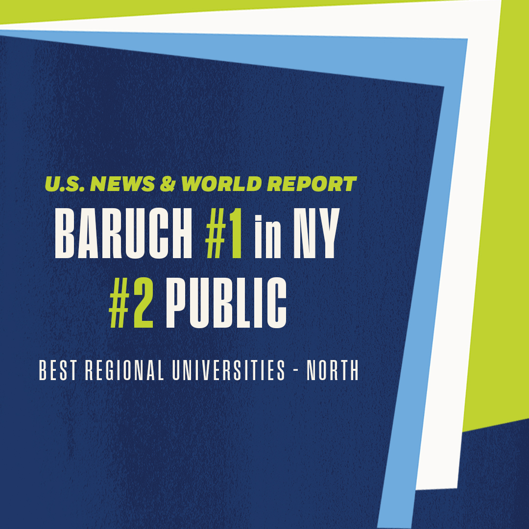 Great news! U.S. News & World Report ranks Baruch the best public college in New York and #2 regionally: ow.ly/99uz50PO1xO

#BaruchUnstoppable #BaruchPride #StudentSuccess #BestColleges #BeBaruch #CUNY #BestInTheNation #UsNews #MarxePride #WeissmanPride #ZicklinPride #NYC