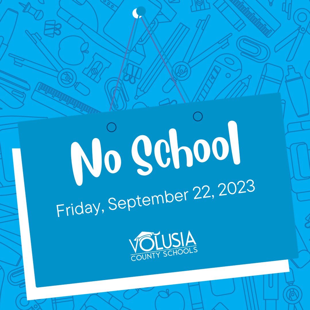 📣 Reminder! Friday, September 22, there will be NO SCHOOL as it's a Professional Development Day/Student Holiday. Enjoy the extended weekend and recharge those learning batteries!
For the complete 2023-2024 Volusia County Schools calendar, click here: 
vcsedu.org/directory/depa…