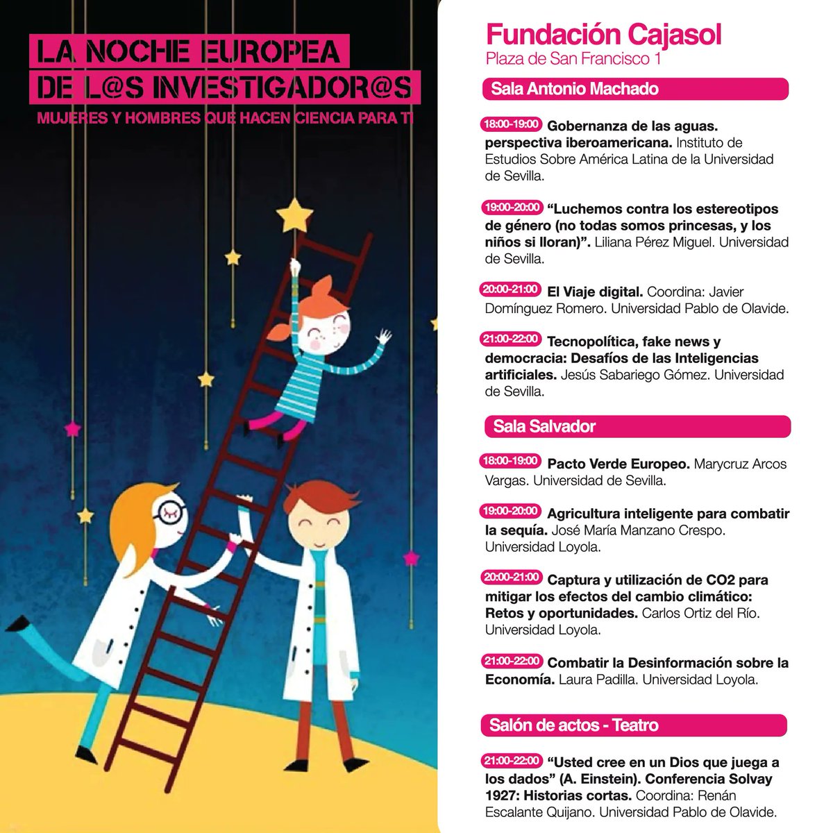 Cajasol's tweet photo. Nos sumamos a la #NocheEuropeadelosInvestigadores, coordinada por @FDescubre, con actividades en nuestra sede de #Sevilla
Programa completo: https://t.co/u1nMXAIhrH
📅 Viernes 29 de septiembre
#MeetTheResearcher #EuropeanResearchersNight #MCSANight https://t.co/si9B59R4e0