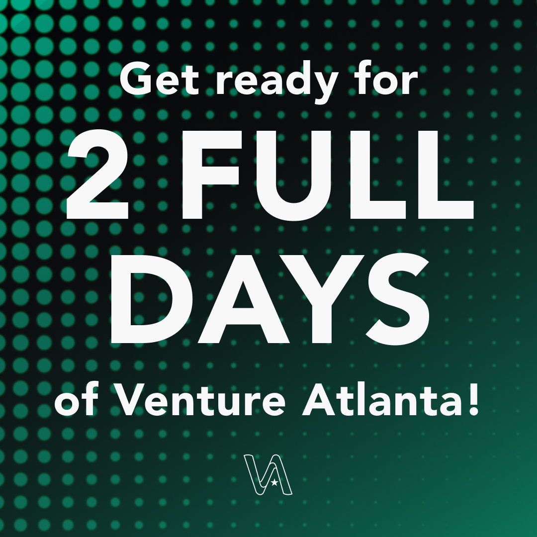 Have you looked over the full schedule for this year's Venture Atlanta Conference?

We've got 2 full days PACKED with events and opportunities for #investors, #entrepreneurs, and everyone else attending!

View the #VA2023 itinerary: bit.ly/VA2023Schedule