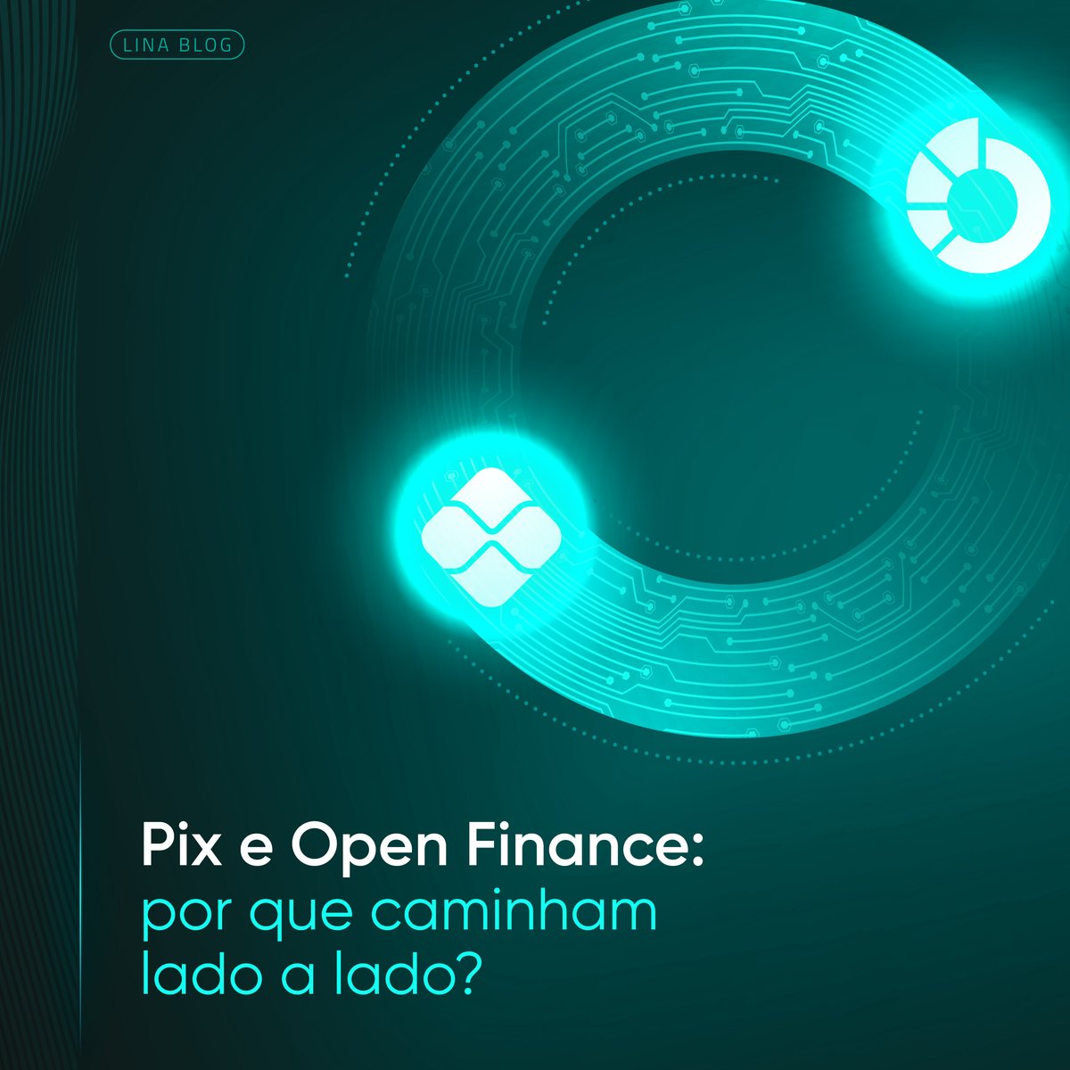 Você sabe qual a conexão entre o PIX e o Open Finance? Entenda a relação entre eles e como influenciam a sua instituição no novo artigo do Blog da LINA: lnkd.in/dHWvaYcS