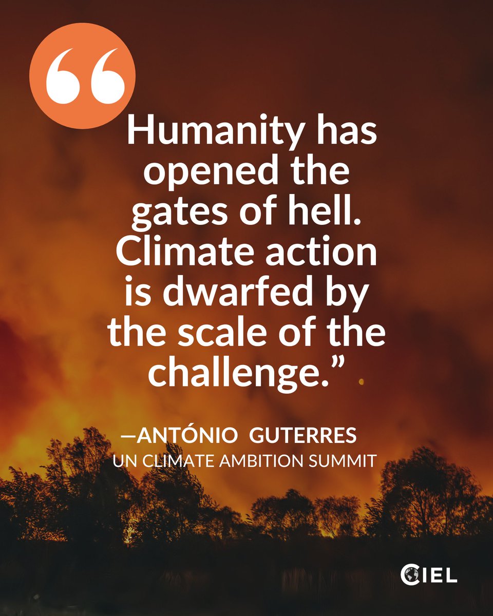 ciel_tweets's tweet photo. “Humanity has opened the gates of hell. Climate action is dwarfed by the scale of the challenge. The future of humanity is in your hands, is in our hands. We can & we must turn up the tempo & turn the tide.” @AntonioGuterres's message at the @UN #ClimateAmbitionSummit #UNCAS https://t.co/zlA8SSk0HV