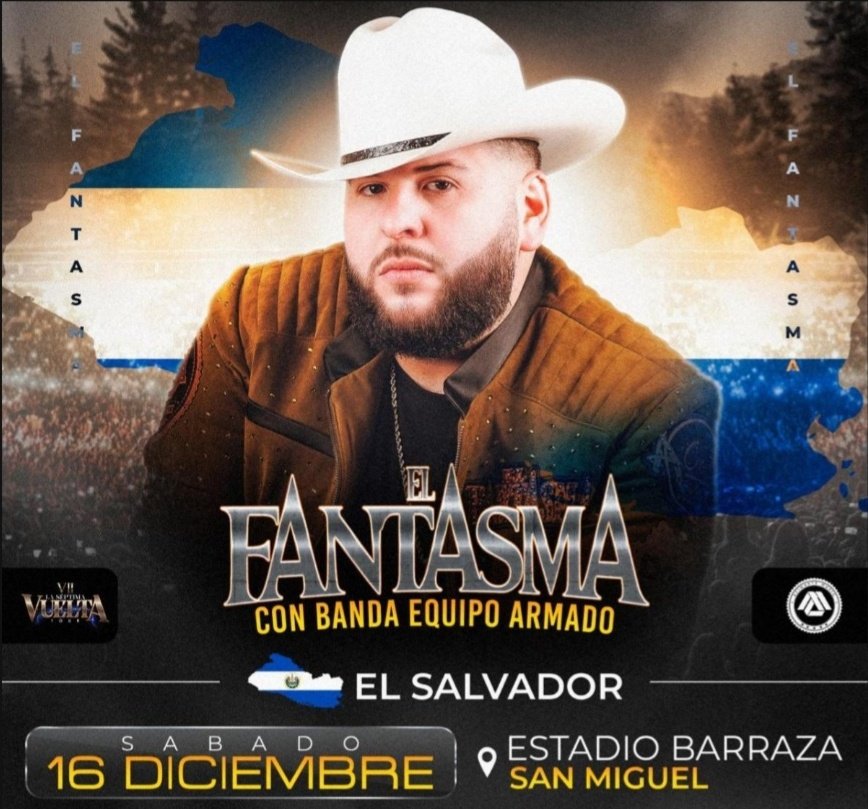 idgruperaofi's tweet photo. #IdentidadGrupera @El_Fanta45 El Fantasma anuncia su primer fecha en El Salvador cerrando su gira La Séptima Vuelta, el cantante conquista nuevas fronteras!!!
#Rt @AfinArteMusic https://t.co/1WQqZg7UyV