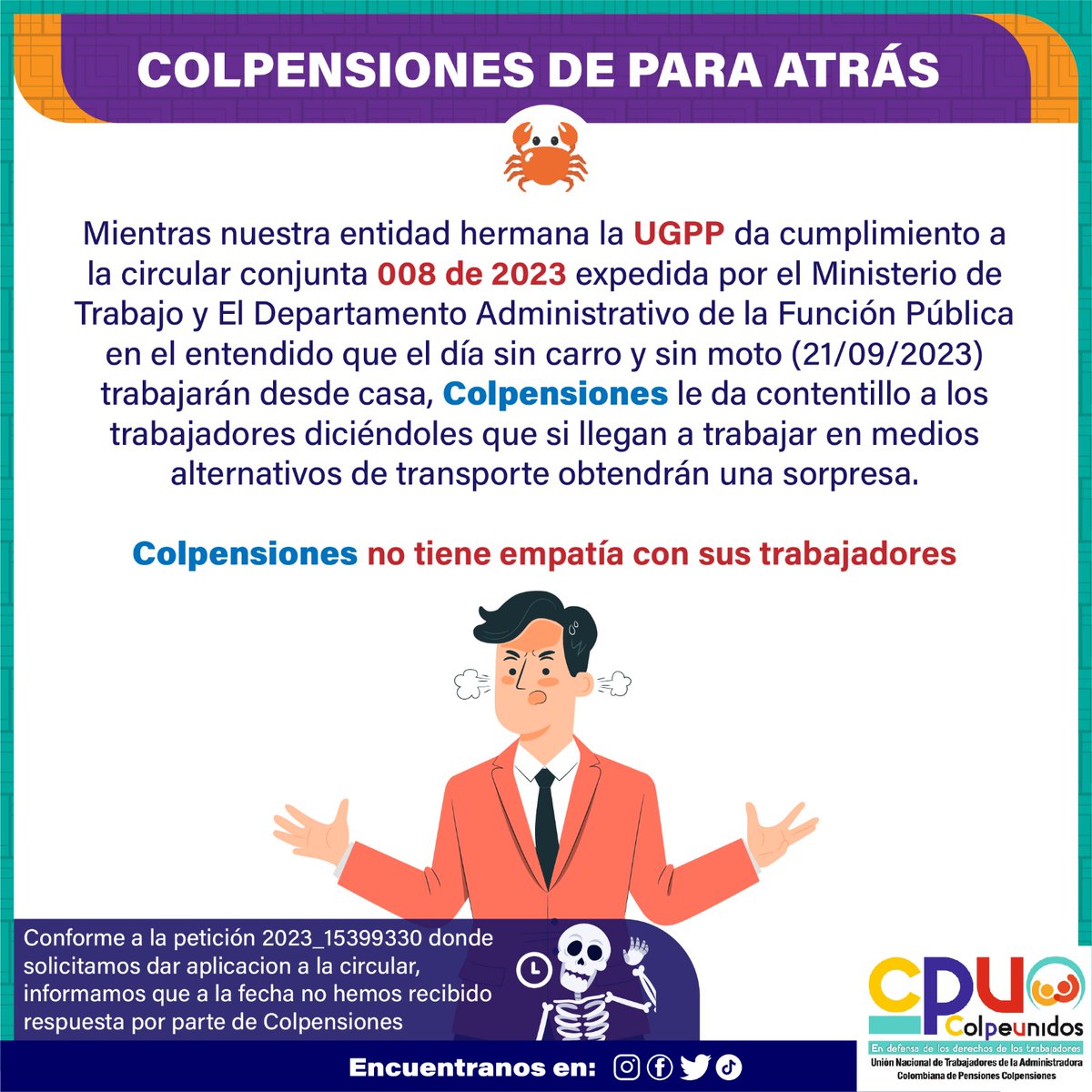 colpeunidos's tweet photo. @MintrabajoCol @DAFP_COLOMBIA insta implementar acciones que contribuyan al bienestar de los servidores @Colpensiones como es el teletrabajo en el día sin carro y por el contrario @dussanja toma medidas regresivas a los avances tecnológicos @petrogustavo y de calidad de vida th👇 https://t.co/O1r4h1tfH8