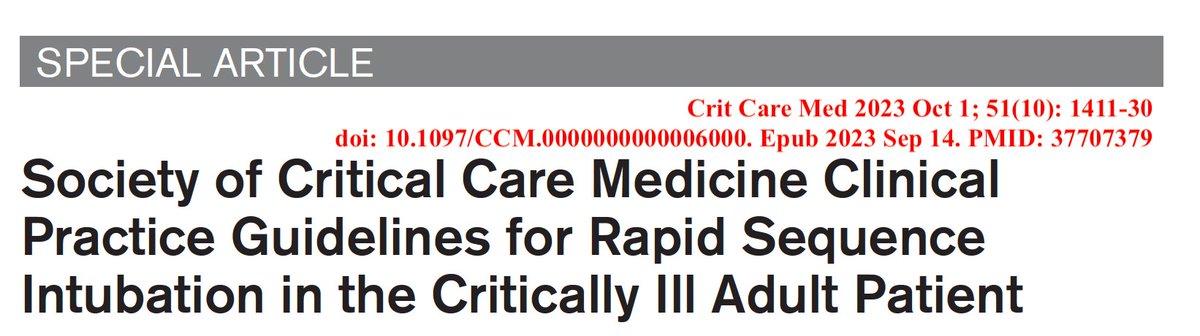 A guideline panel of 20 Society of Critical Care Medicine members (good to see @bryanboling among them) experienced with RSI & emergency airway management developed & published in @CritCareMed recommendations on pharmacologic & non-pharmacologic topics related to RSI