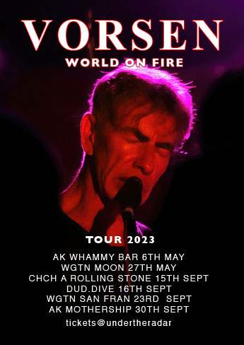 GIVEAWAY!!
Vorsen are playing Saturday 23rd September - San Fran, Wellington with Jilter Off Kilter and Libbianski.
We have 5 double passes and 5 CD copies of Vorsen’s album 'World On Fire' to give away.
To go in the draw, email info@accessradio.org.nz or by 10am Friday 22nd Sept