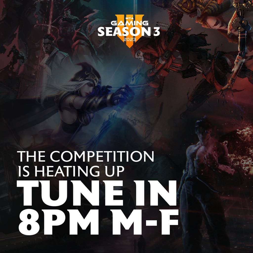 Season 3 of the MTA Gaming League has officially kicked off! ⁠
⁠
Welcome back all returning teams and players, and thank you to all the new players and teams joining us this season. Gear up and join us across all streaming platforms Monday-Friday from 8pm-10pm!⁠