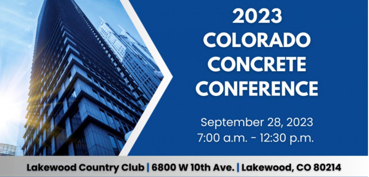 Attend the RMACI Concrete Conference:
September 28, 2023
7:00 AM - 12:30 PM

Lakewood Country Club
6800 West 10th Avenue
Lakewood, CO 80214

ow.ly/4b5x50PNUSp