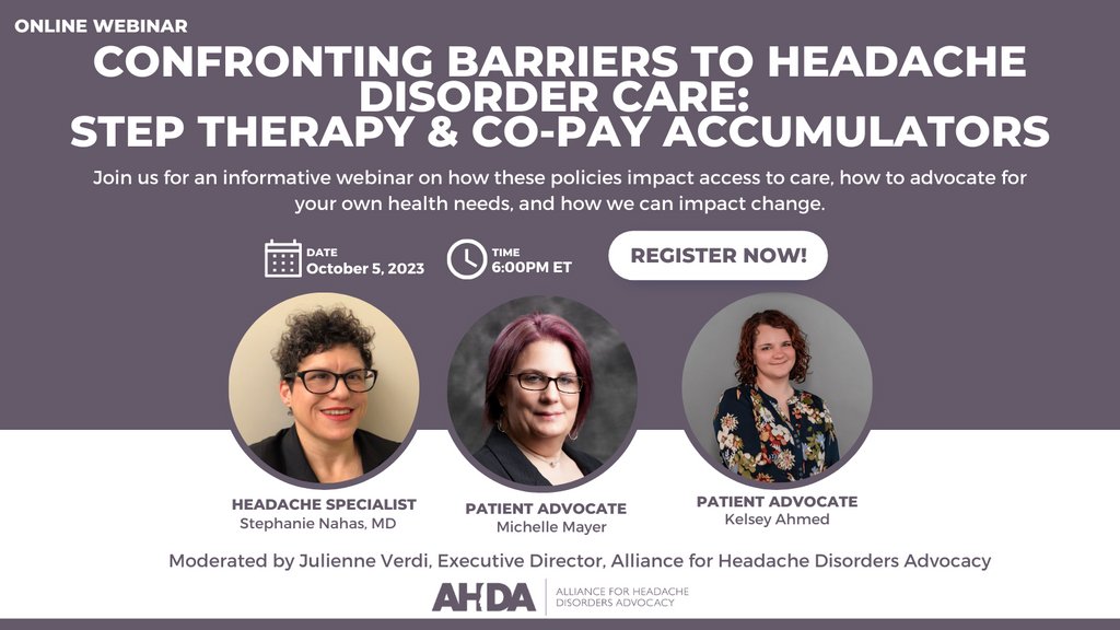 Join @AHDAOrg on 10/5 6PM ET for Confronting Barriers to Headache Disorder Care: #StepTherapy & #CoPayAccumulators where we will discuss the challenges patients face in accessing prescribed therapies for #headachedisorders. Register at
us02web.zoom.us/webinar/regist… #safestepact