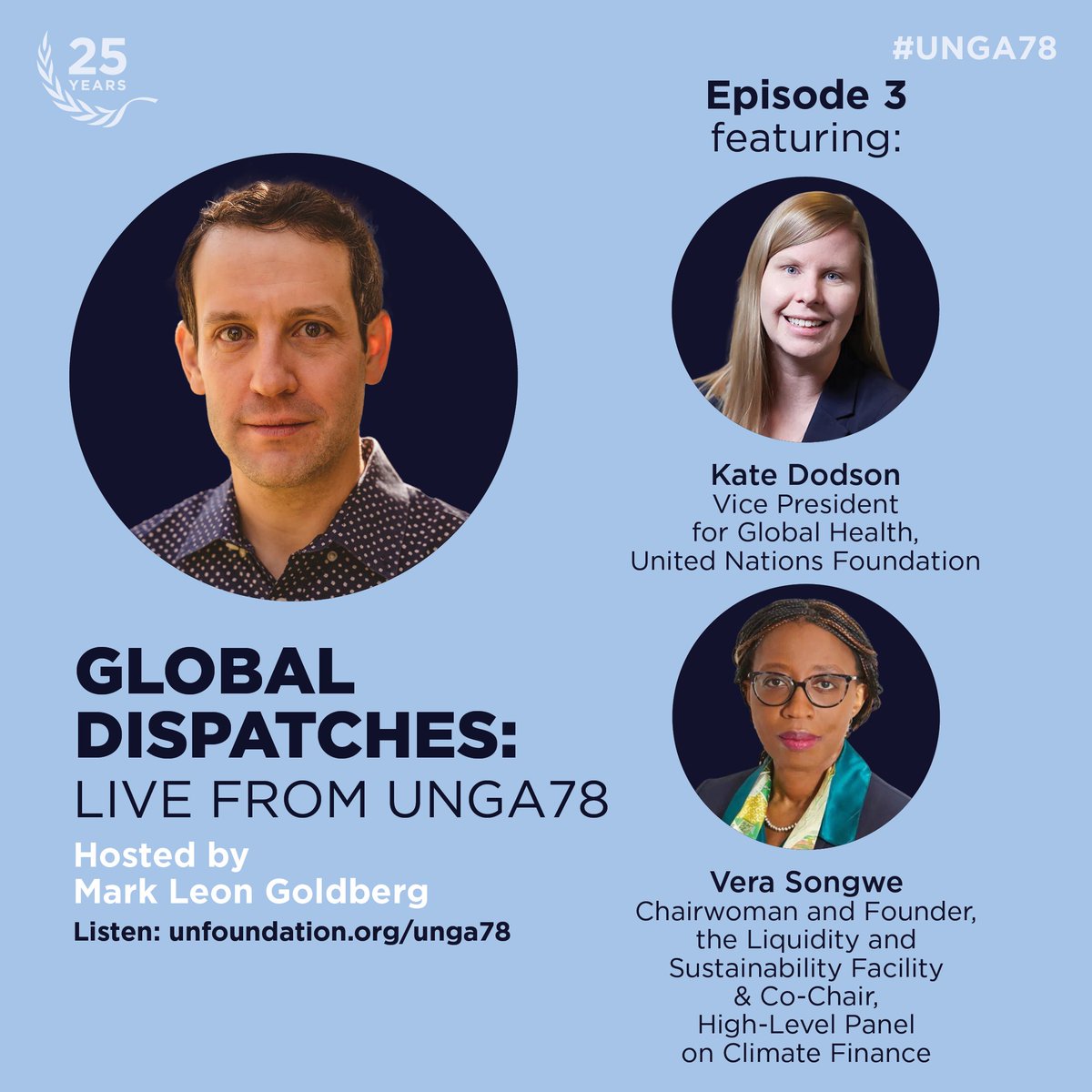 unfoundation's tweet image. Financing for development, global health convenings, and more.

We’ve got the play-by-play of #UNGA78 on today’s episode of the #GlobalDispatches Podcast.

Listen now: bit.ly/3Rqpfg8