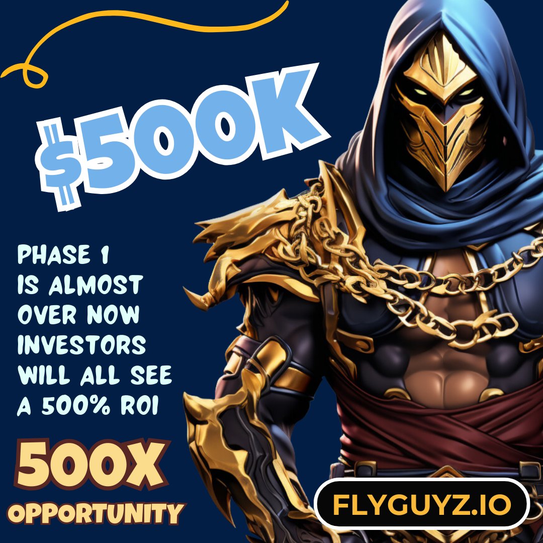 $FLYY ❔Milestone❔ ✅ $500K reached! 🔜 $515K of $560K... closing in! 🚩 Phase 1 @ $0.009 ALMOST GONE! ☑️ 500% ROI for Phase 1 investors. 💰 🛍️ Secure: dashboard.flyguyz.io // #FLYY