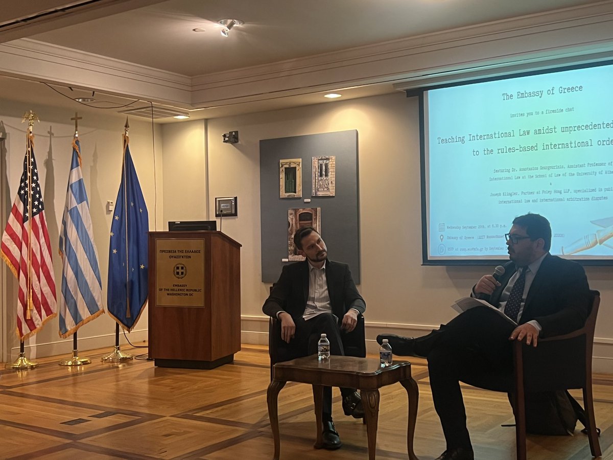 A great fireside chat at @GreeceInUSA on ‘Teaching International Law’ with Dr Gourgourinis @AthensPIL & Joseph Klingler @FoleyHoag sharing their insights on why the study of int’l law matters even in times of ‘unprecedented challenges to the rules-based international order’