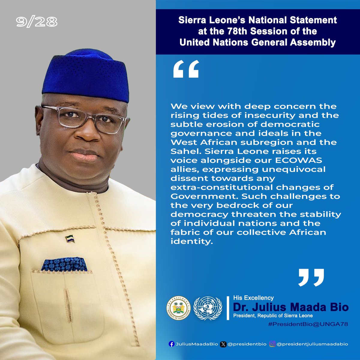 julius_maadabio's tweet image. EXCERPTS OF MY GENERAL DEBATE ADDRESS AT THE 78TH SESSION OF @UN GENERAL ASSEMBLY.

#UNGA78 

#PresidentBio@UNGA78