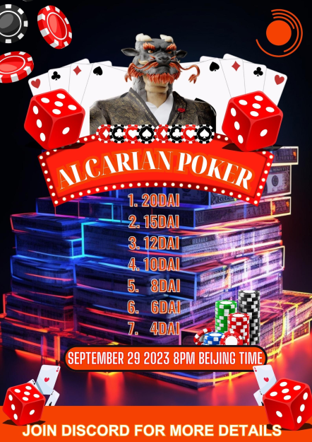 📣All eyes here👀
Second round of Alcarian Poker this September is on its way!
hop in to our discord server and win Prize!
discord.gg/8yEtc2D34B 

EVENT RULES 
✅Player's discord username must be the same as their poker name registered.
✅Only people with Alcacor pokerist role